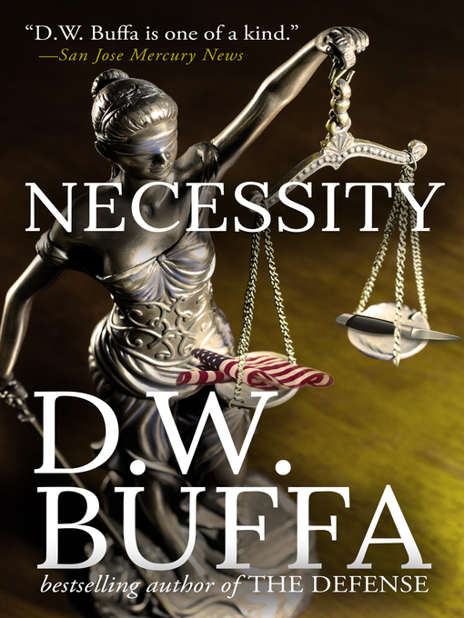 Title details for Necessity by D.W. Buffa - Available